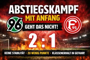 🔴⚪ Fortuna verliert in Hannover 🔴⚪