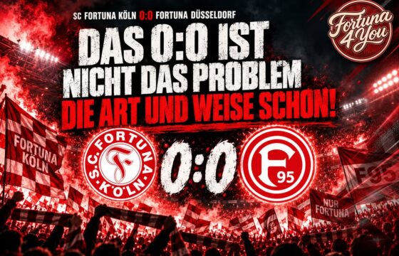 DAS 0:0 IST NICHT DAS PROBLEM – DIE ART UND WEISE…