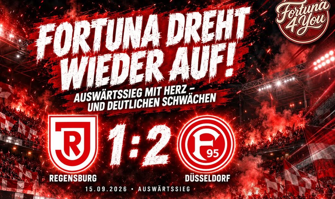 FORTUNA DREHT WIEDER AUF: AUSWÄRTSSIEG MIT HERZ – UND DEUTLICHEN SCHWÄCHEN